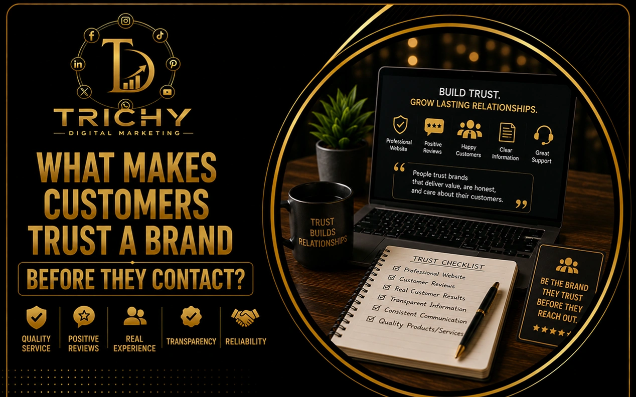 What Makes Customers Trust a Brand Before They Contact?